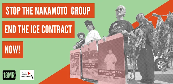 2019 Members of the Japanese American Community to Deliver Petition Calling on Nakamoto Group to End its Contract with ICE  