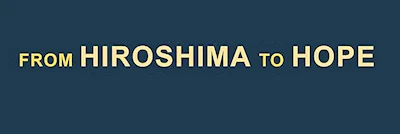 Japanese events venues location festivals 2024 'From Hiroshima to Hope' Annual Floating Lantern Ceremony-Honors Victims of Atomic Bombings of Hiroshima & Nagasaki & All Victims of War (Video)