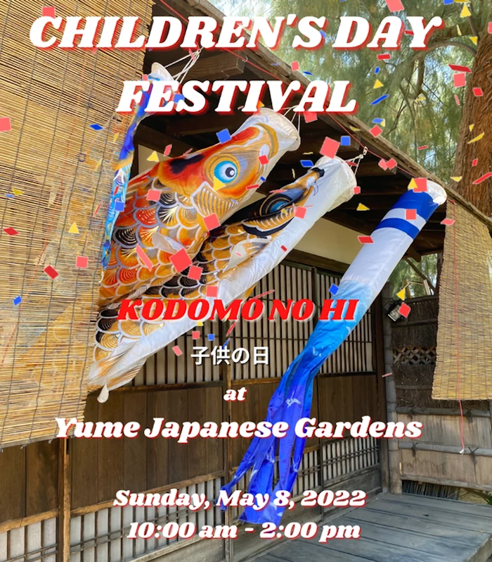 2022 Children's Day Festival (Kodomo no Hi) Tucson (Live Performances,  Storytelling, Origami, Ikebana for Children, Japanese Crafts..)
