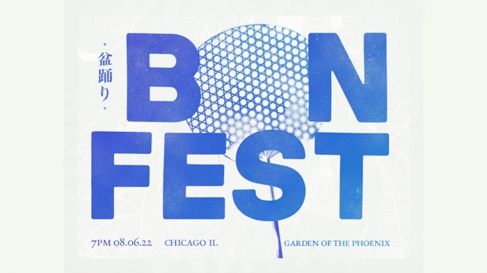 2022 BON Fest Chicago Festival Event / 盆フェスト・シカゴ  - Japanese Art Foundation and Japanese Culture Center