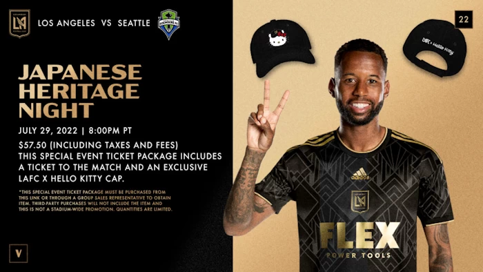 2022 LAFC Japanese Heritage Night, Friday July 29 at 8 pm - Los Angeles Versus Seattle