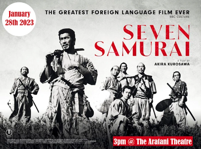 2023 Seven Samurai - The Greatest Foreign Language Film Ever - A Film by Akira Kurosawa