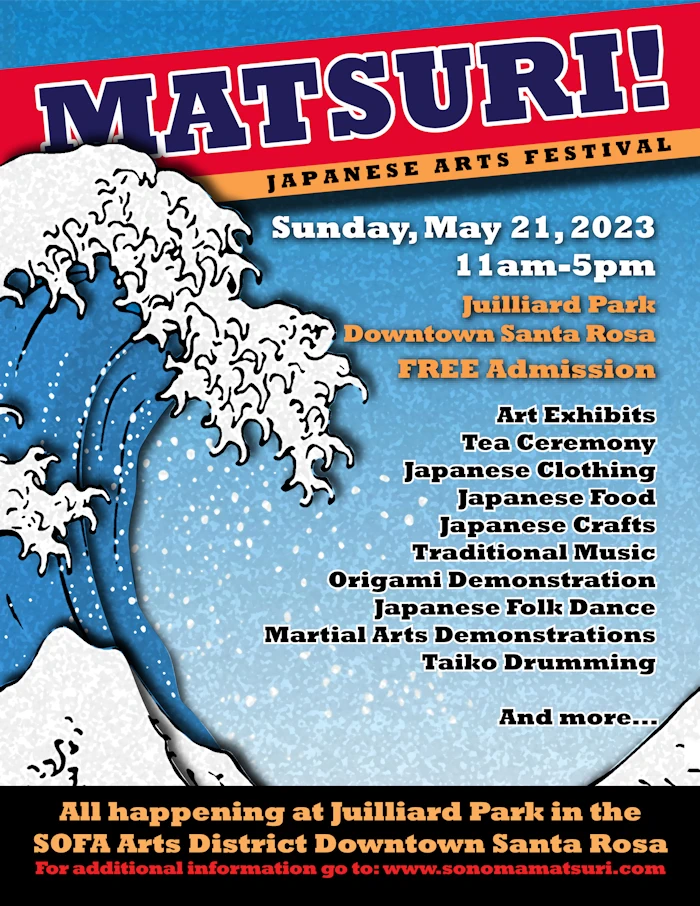 2023 Matsuri! Japanese Arts Festival Event (Japanese Food, Taiko, Performers, Vendors, Dancers, Tea Ceremony..)