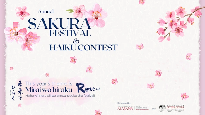 2024 - The 38th Annual Sakura Festival (Enjoy & Experience the Japanese Traditions and Culture) Tuscaloosa River Market