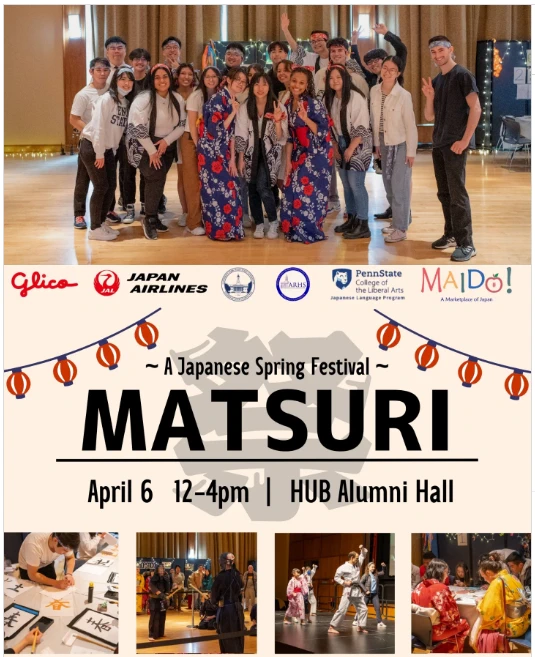 2025 Penn State Annual Matsuri Festival:  A Traditional Japanese Spring Festival Event, Penn State’s Japanese Friendship Association  | Japanese-City.com