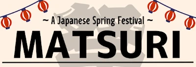 Japanese events venues location festivals 2025 Penn State Annual Matsuri Festival:  A Traditional Japanese Spring Festival Event, Penn State’s Japanese Friendship Association 