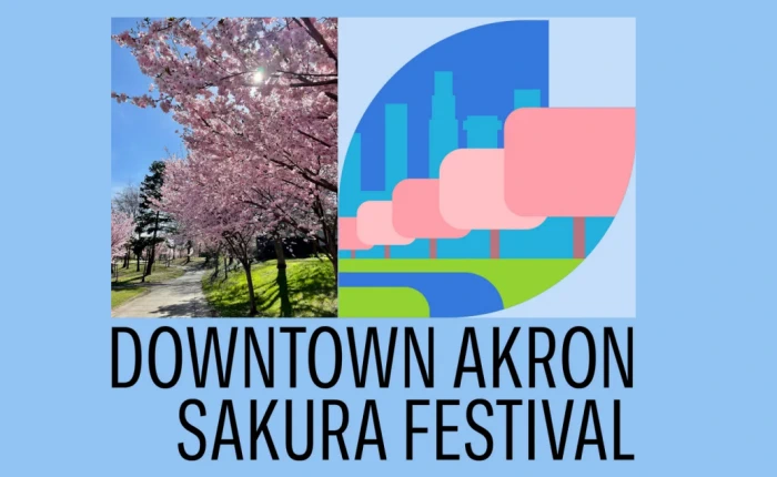 2024 - 4th Annual Downtown Akron Sakura Festival Event (450+ Cherry Trees, Food, Sake, Music, Ikebana, Vendors, Craft Activities, Performers..) | Japanese-City.com