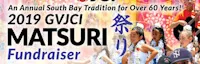 Japanese events festivals CANCELED - 2020 Gardena Valley Japanese Cultural Institute Annual Matsuri - JCI (Ondo Dancing, Japanese Food, Bingo, Plants, Games, Beer Garden)