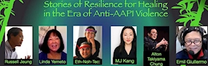 Japanese events venues location festivals Strong Like Bamboo: Stories of Resilience for Healing in the Era of Anti-AAPI Violence