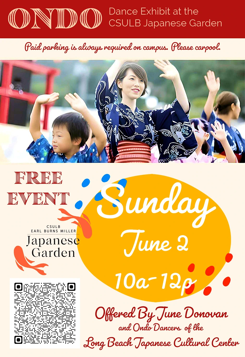 2024 Long Beach Ondo Dance Exhibit (Dancing Starts: 10am) Japanese Ondo Dancing Led by June Miyamoto Donovan 