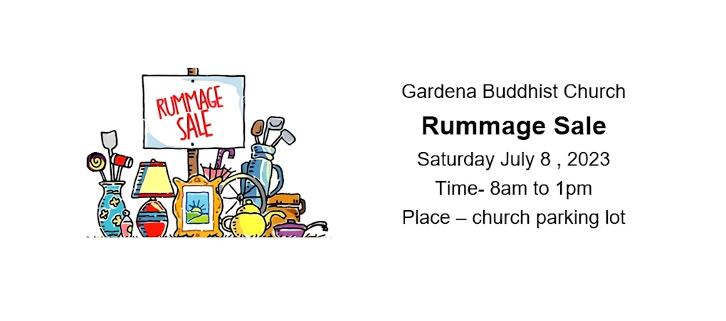 EVENT IS CANCELLED!!!  2023 Rummage Sale - Gardena Buddhist Church  | Japanese-City.com