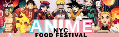 Japanese events venues location festivals 2023 Anime NYC Food Festival: Tanabata Night Market (One Of a Kind Event: Anime-Inspired Foods, Special guest, Pokémon Voice Actor Emily Cramer)