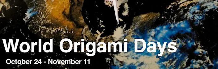  2013 World Origami Days - October 24�November 11