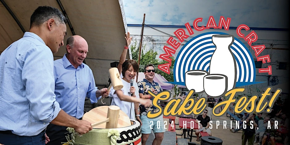 2024 The 4th Annual American Craft Sake Festival (Largest Gathering of North American Sake Industry Featuring Brewers from Coast to Coast)