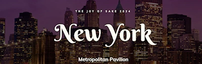 Japanese events venues location festivals 2025: 20th Annual Celebration of The Joy of Sake (578 Different Labels Throughout Japan & US with Appetizers..)
