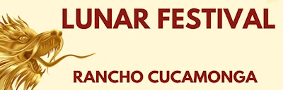 Japanese events venues location festivals 2024 Annual Rancho Cucamonga Lunar Festival (Various Asian Traditions: Chinese, Japanese, Vietnam..)