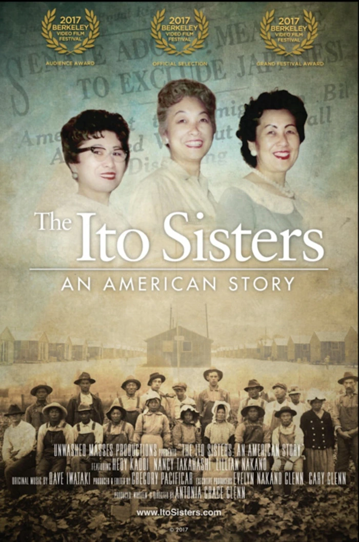 2024 The Ito Sisters: An American Story (Panel Follows: Antonia Grace Glenn and Producer Evelyn Nakano Glenn) 