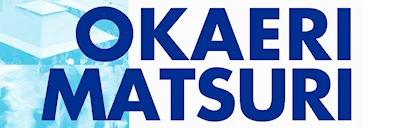 Japanese events venues location festivals 2024 Okaeri Matsuri (Dance, Games, Taiko, Food, Live Performances & More..) Terasaki Budokan