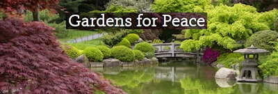 Japanese events venues location festivals 2024 Annual Gardens for Peace at Brooklyn Botanic Garden (Bringing Communities together in Japanese Gardens to Promote Peace)