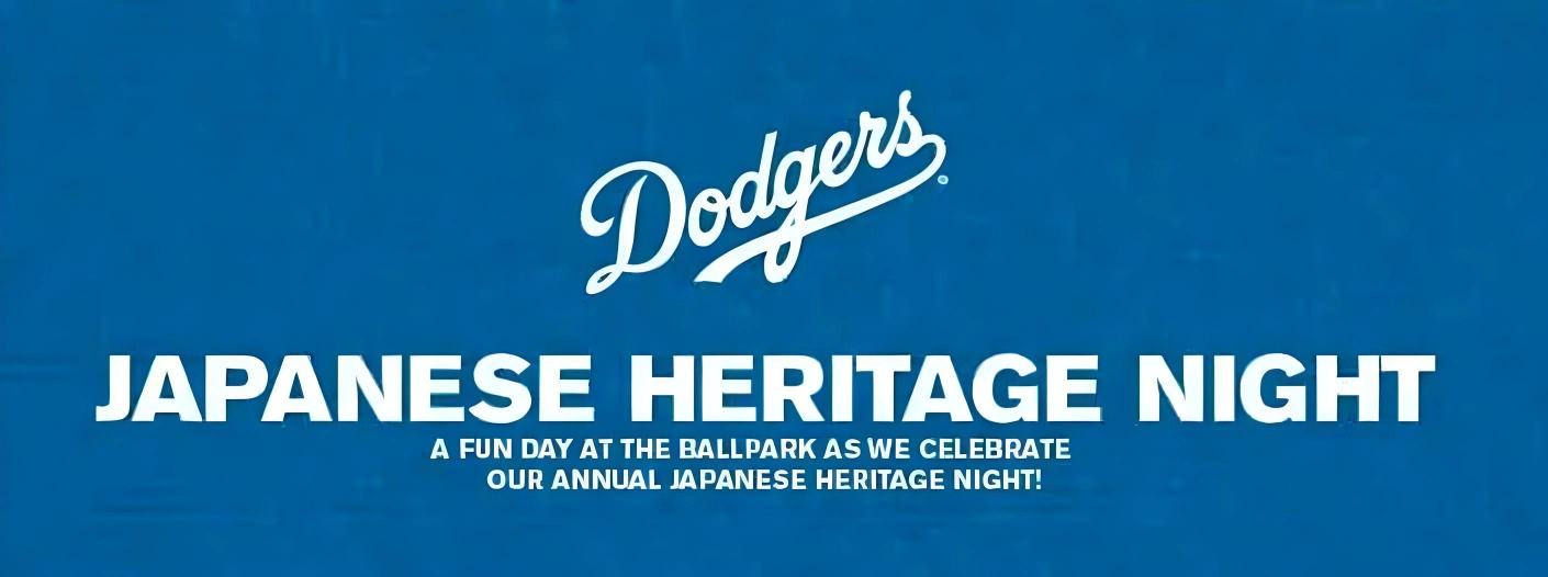 2024 Japanese Heritage Night Event - Los Angeles Dodgers vs Arizona D-backs at Dodger Stadium (Use Only Dodger Link) #JapaneseHeritageNight #Dodgers  | Japanese-City.com