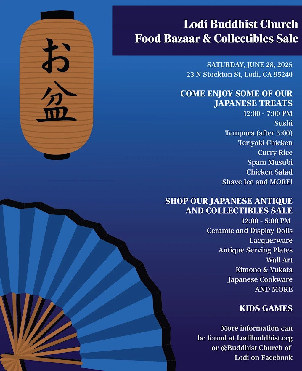 2025 Lodi Food Bazaar & Collectibles Sale (A One-Day Cultural Celebration of Japanese Food, Traditions & Community) Lodi Buddhist Church
