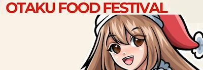 2025 Otaku Food Festival (100+ Food, Drink, Anime, and Retail Vendors)