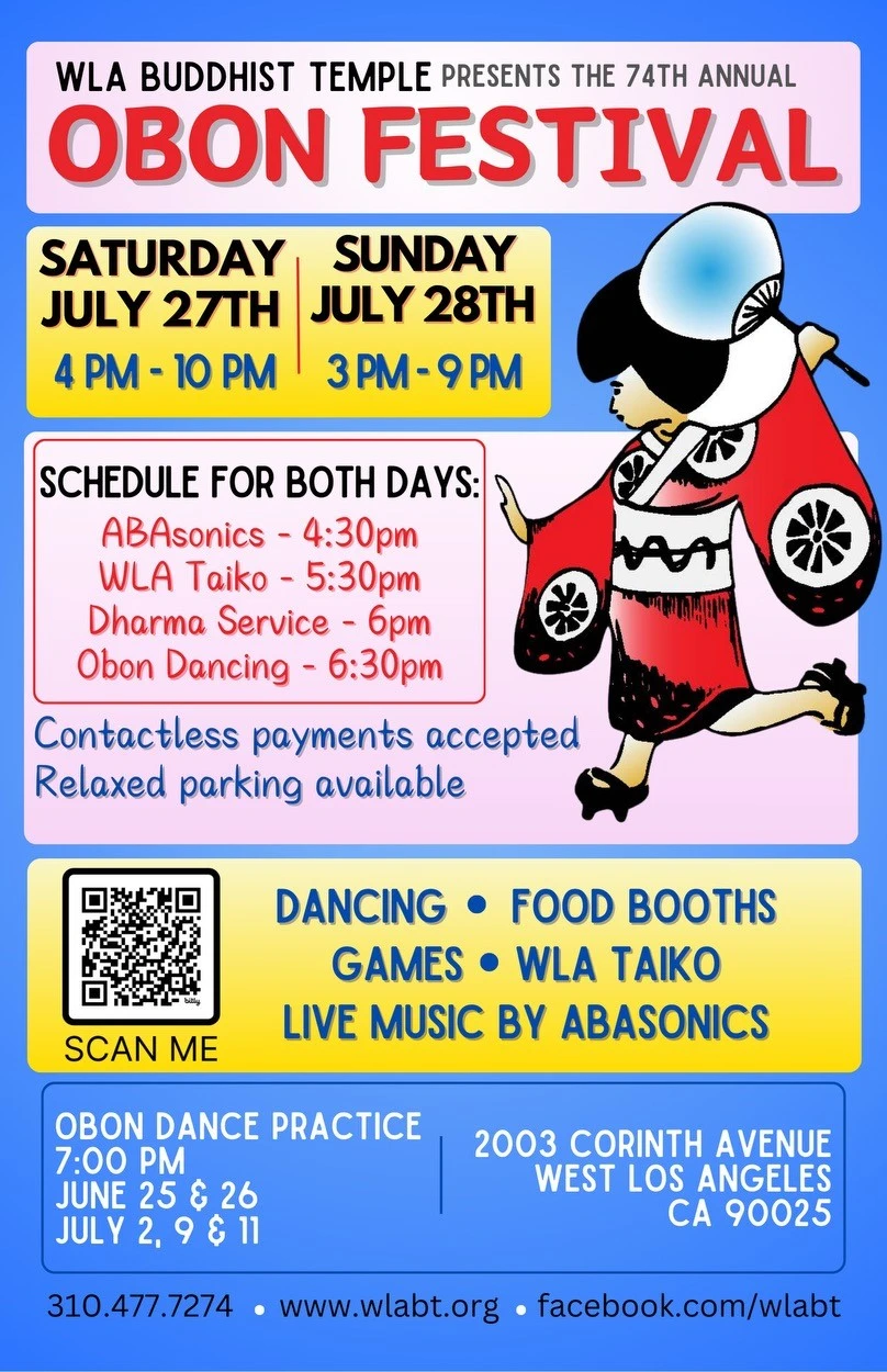 2024 West Los Angeles Obon Festival (Bon Odori, Live Taiko, Japanese Food, Games..) WLA Buddhist Temple Obon (2 Days) Sawtelle, Japantown  | Japanese-City.com