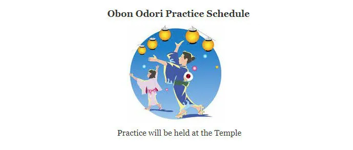 2022 Arizona Buddhist Temple Obon Odori PRACTICE Schedule (Mon/Wed/Fri)