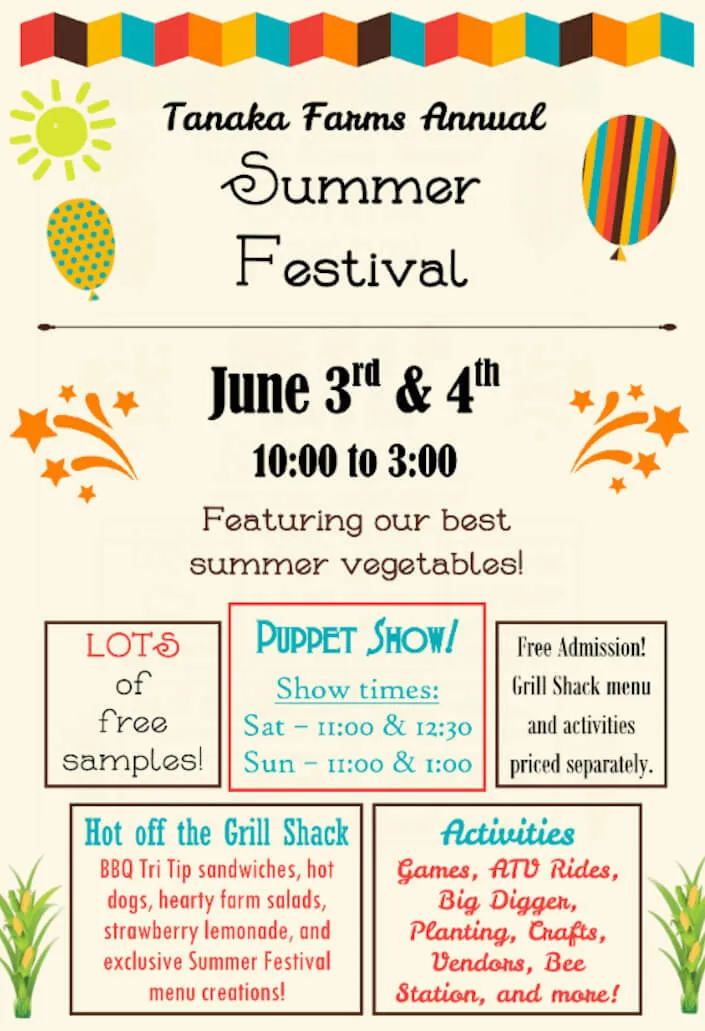 2017 Tanaka Farms Annual Summer Festival (2 Days) Puppet Show, BBQ Sandwiches, Salads, Strawberry Lemonade, Games, ATV Rides, Crafts, Vendors, etc.