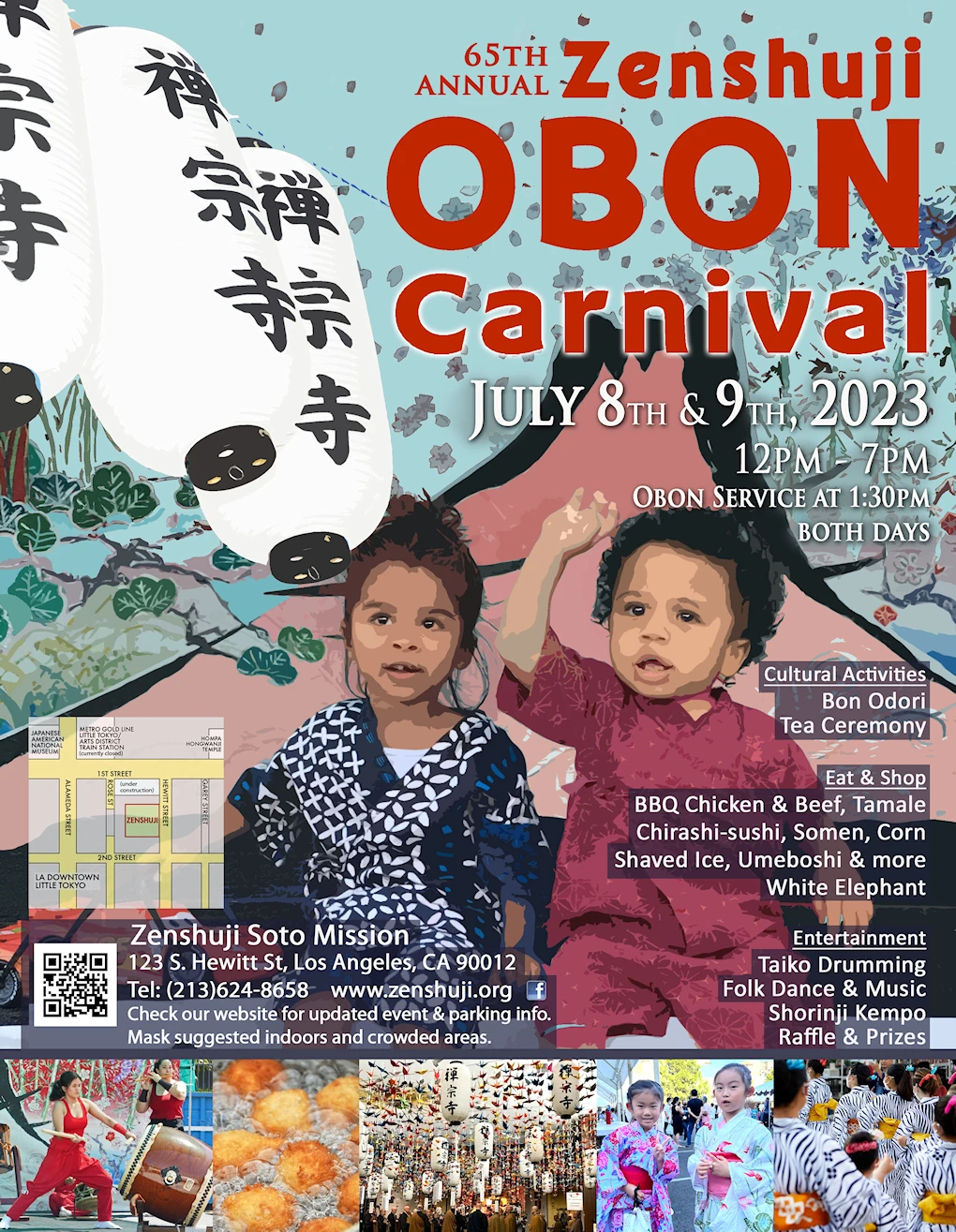2023 Zenshuji Soto Mission Annual Summer Obon Matsuri Festival Event, Japantown Los Angeles (Japanese Food, Taiko, Performances, Games..) (2 Days) 