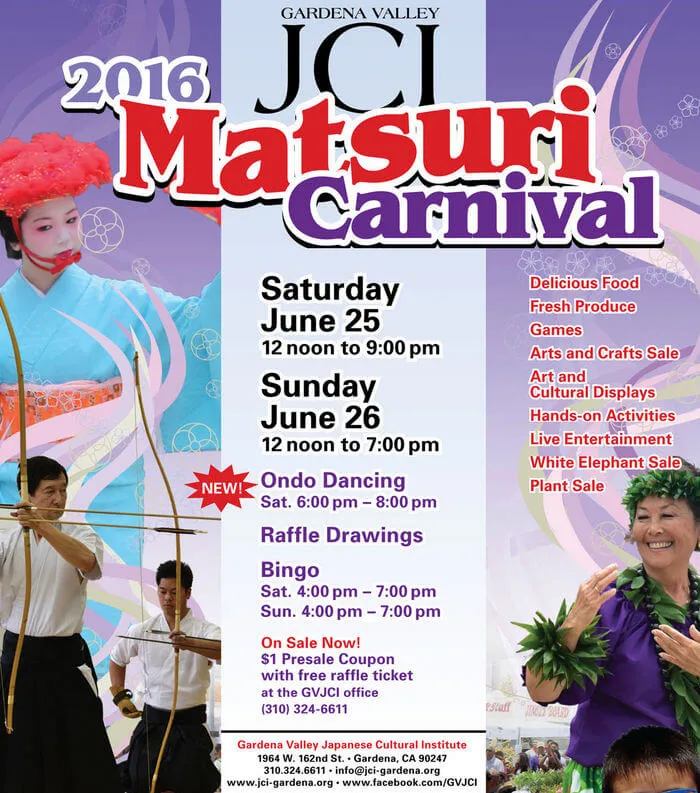 2016 Annual Gardena Valley JCI Matsuri Carnival is 2 Days (NEW on Sat - Ondo Dancing, Food, Games, Performances, Crafts, Bingo, etc.)