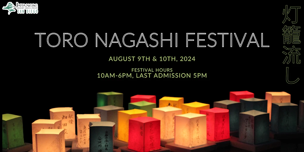 2023 Toro Nagashi Festival Event (Performances, Taiko, Floating Lanterns is a Ceremony to Honor Those Who Passed, Beer & Sake Garden) 2 Days