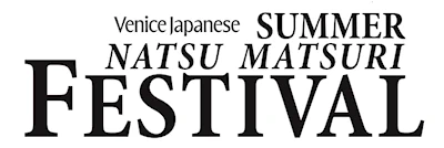 2024 Annual Venice Japanese Community Center Natsu Matsuri Summer Festival (Ondo Dancing, Japanese Food, Taiko, Games, Martial Arts..) VJCC (2 Days)