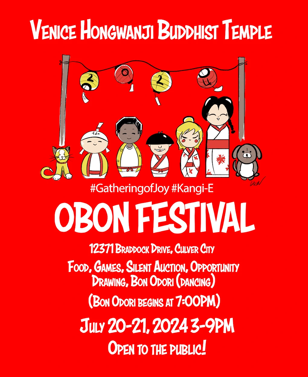 2024 Venice Hongwanji Buddhist Temple Annual Obon Festival (Bon Odori Dancing, Japanese Food, Dango, Games, Auction, Special Udon..) VHBT (2 Days)