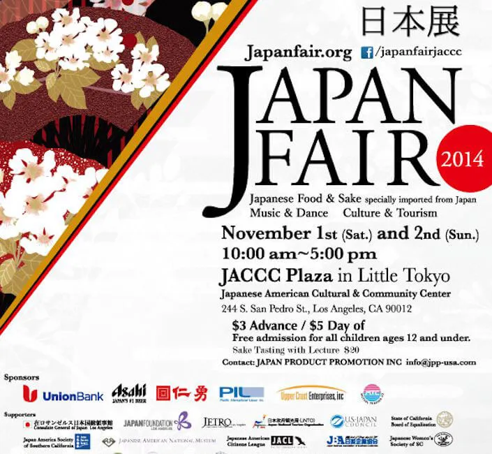 Japan Fair 2014! (Japanese Foods and Sake Directly from Japan & Amazing Entertainment) (Saturday & Sunday)