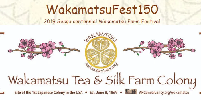 Wakamatsu Festival 150 is a Celebration of 150 Years of Japanese-American Heritage, Arts and Cuisine