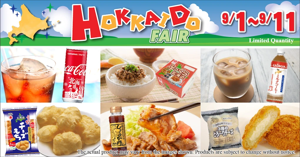 2023 Annual Hokkaido Fair - Torrance Store (Gourmet Products Directly from Hokkaido Prefecture of Japan) Sep 1 - 11, 2023