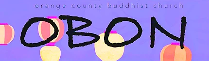 Japanese events festivals 2024 Orange County Summer Obon Festival Event (Bon Odori, Taiko, Japanese Food, Games, Crafts..) OCBC (2 Days) Orange County Buddhist Church 